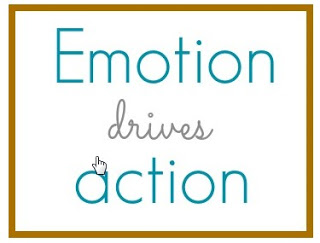 Emotion Drives Action